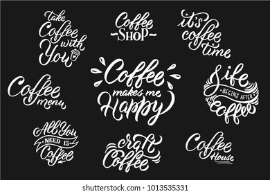 Coffee quotes set - hand lettering vector