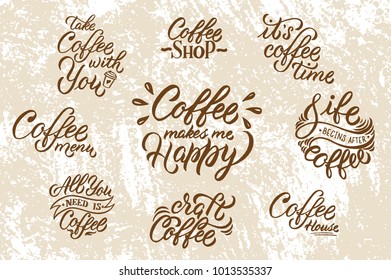 Coffee quotes set - hand lettering vector