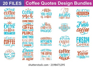 Coffee Quotes svg Bundle. Citas sobre café, archivos de corte de café Paquete de 20 archivos de svg para máquinas de corte Cameo Cricut, Coffee Quotes