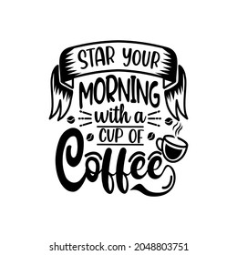 Coffee quotes svg design vector