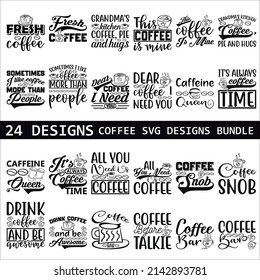 Paquete de diseños SVG de Coffee Quotes. Coffee cita archivos SVG de corte agrupados, Coffee cita el paquete de diseños de camisetas, Citas acerca de la taza, archivos de corte, archivos de eps divertidos, taza paquete SVG