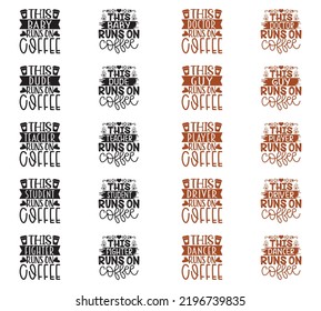 Coffee Quotes SVG And Tshirt Designs Bundle. Coffee SVG quotes Design, Caffeine T-Shirt, Family Coffee SVG Crafts Design. Coffee Vector EPS Editable Files Bundle, can you download this bundle.