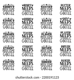 Coffee Quotes SVG And Tshirt Designs Bundle. Coffee SVG quotes Design, Caffeine T-Shirt, Family Coffee SVG Crafts Design. Coffee Vector EPS Editable Files Bundle, can you download this bundle.