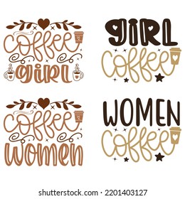 Coffee Quotes SVG And Tshirt Designs Bundle. Coffee SVG quotes Design, Caffeine T-Shirt, Family Coffee SVG Crafts Design. Coffee Vector EPS Editable Files Bundle, can you download this bundle.