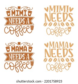 Coffee Quotes SVG And Tshirt Designs Bundle. Coffee SVG quotes Design, Caffeine T-Shirt, Family Coffee SVG Crafts Design. Coffee Vector EPS Editable Files Bundle, can you download this bundle.