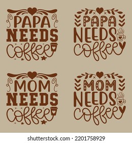 Coffee Quotes SVG And Tshirt Designs Bundle. Coffee SVG quotes Design, Caffeine T-Shirt, Family Coffee SVG Crafts Design. Coffee Vector EPS Editable Files Bundle, can you download this bundle.