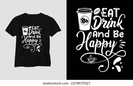 Coffee quotes t-shirt design template vector, typography style