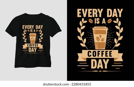 Coffee quotes t-shirt design template vector, typography style