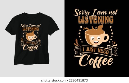 Coffee quotes t-shirt design template vector, typography style