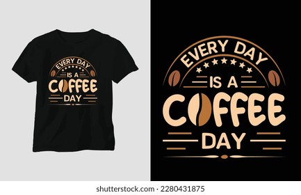 Coffee quotes t-shirt design template vector, typography style