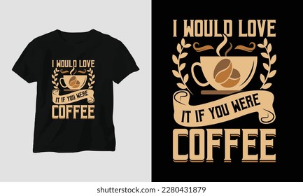 Coffee quotes t-shirt design template vector, typography style