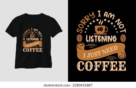 Coffee quotes t-shirt design template vector, typography style