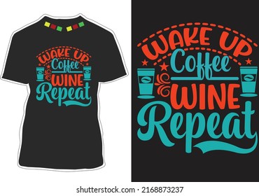 Coffee Quotes T-shirt Design Vector