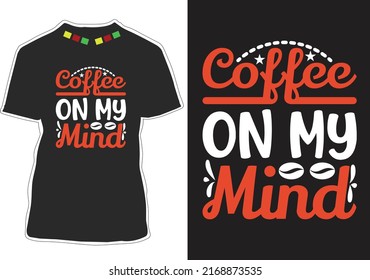 T-Shirt-Design-Vektorgrafik von Coffee Quotes