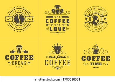 Coffee quotes vintage typographic style inspirational phrases vector illustrations set. Shop promotion motivation coffee beans and cup symbols.