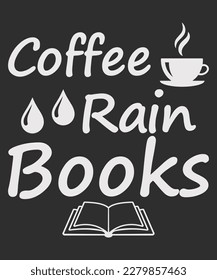 Coffee Rain Book t-shirt vector design. Perfect for Coffee Lovers and Bookworms