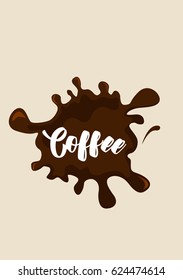 Coffee related illustration with quotes. Graphic design lifestyle lettering. Coffee.