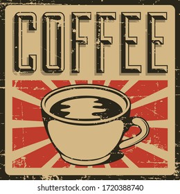 Coffee retro classic rustic vintage poster vector