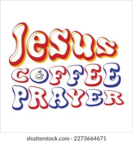 Coffee retro design for t-shirt, cards, frame artwork, phome cases, bags, mugs, stickers, tumblers, print etc.