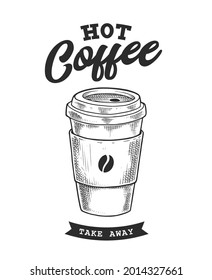 Coffee Retro Emblem. Logo template with black and white letters and coffee paper cup sketch. EPS10 vector illustration.
