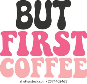 coffee retro "svg" design and eps file