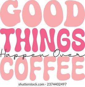 coffee retro "svg" design and eps file