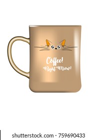 Coffee right meow! Vector illustration with funny cartoon cat on a cup of coffee.