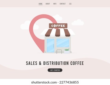 Coffee sale and distribution showcases cozy coffee shop with red map pin in the background, exuding warmth and familiarity. Sales and distribution coffee vector landing page template illustration.