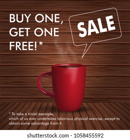 Coffee sale. Vector banner with cup of coffee on wood background. Buy one, get one free.