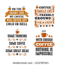 Coffee Saying & Quote Set, 100% vector, best for print design