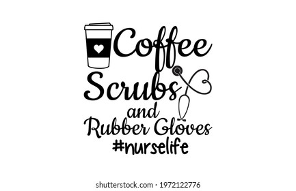 Free Free 109 Coffee Scrubs And Rubber Gloves Svg Free SVG PNG EPS DXF File