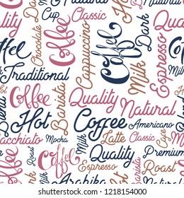 Coffee Seamless Pattern.Typography and Lettering.Vector illustration.