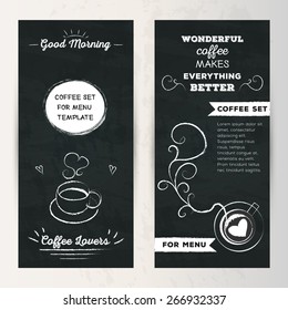 Coffee set of vertical banner for menu template. Flyer lettering "Good morning coffee lovers" stylized drawing with chalk on blackboard.