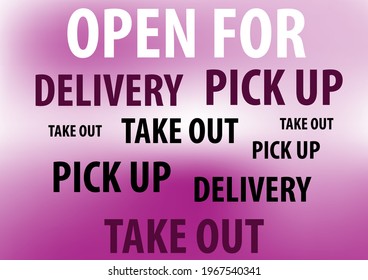 Coffee shop or bakery shop sign showing the business is open for take away, pick up, delivery orders only.