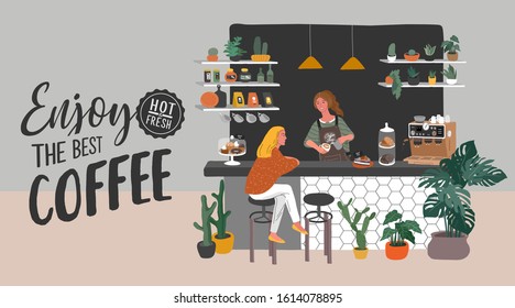 Coffee shop or cafe interior design and scene. Character of Girl barista make cappuccino art and happy cafe customer. Scandinavian style interior with houseplants and handwritten quote. Cartoon vector