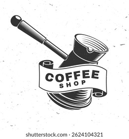 Coffee shop. Hot and aromatic. Vector illustration. Concept for cafe and restaurant logo, brand, label. Logo with copper pot with a handle for making coffee on the stove. Turkish pot of coffee