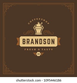 Coffee shop label design template vector illustration. Grinder silhouette, good for cafeteria signage and cafe badge. Retro typography emblem.