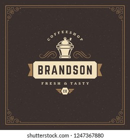 Coffee shop label design template vector illustration. Grinder silhouette, good for cafeteria signage and cafe badge. Retro typography emblem.