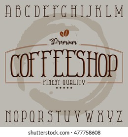 Coffee shop label typeface in retro style