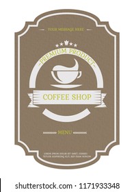 Coffee Shop Logo, Badge Or Card. Coffee Cup Silhouette. Decorative Vector Background.