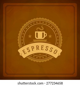 Coffee Shop Logo Design Element in Vintage Style for Logotype, Label, Badge and other design. Cup retro vector illustration.