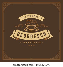 Coffee shop logo design template vector illustration. Cup silhouette, good for cafeteria signage and cafe badge. Retro typography emblem.