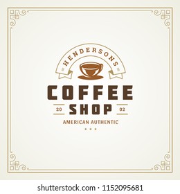 Coffee shop logo design template vector illustration. Cup silhouette, good for cafeteria signage and cafe badge. Retro typography emblem.