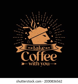 coffee coffee shop restaurant coffee cup typography t-shirt design