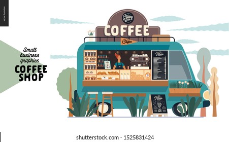 Coffee shop -small business illustrations -food truck -modern flat vector concept illustration of a coffee street food truck van, barista, coofee maker and pavement sign - blackboard with menu