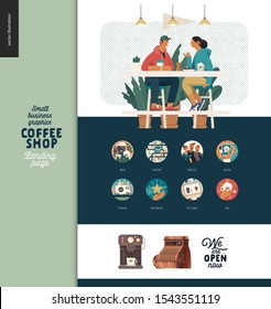 Coffee shop -small business illustrations -landing page design template -modern flat vector concept illustration of coffee shop web page design -cafe visitors at table, coffee machine, cash register