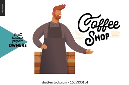 Coffee shop -small business owners graphics -owner. Modern flat vector concept illustrations - young red-haired bearded man wearing brown apron, standing at the wooden counter. Shop logo