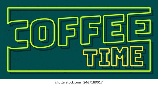 Coffee sign in neon effect style for cafe direction flat design in yellow and green color. Vector typography illustration. Suitable for banner background.