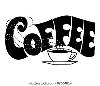 Coffee Sign - Retro Clipart Illustration