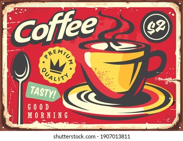 Coffee sign in retro style. Coffee cup drawing on old red background. Cafe bar advertisement. Vintage vector graphic illustration.